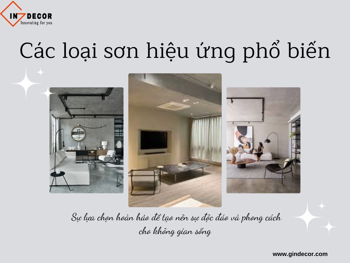 Các loại sơn hiệu ứng phổ biến tại Gindecor